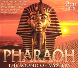 Pharaoh: The Sound of Mystery