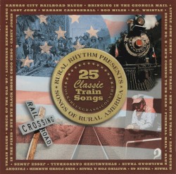 25 Classic Train Songs
