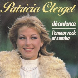 Décadence / L’Amour Rock Et Samba