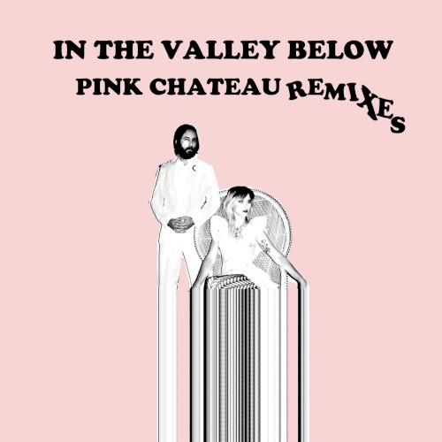 Pink Chateau (remixes)