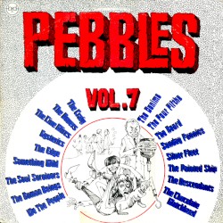 Pebbles, Volume 7