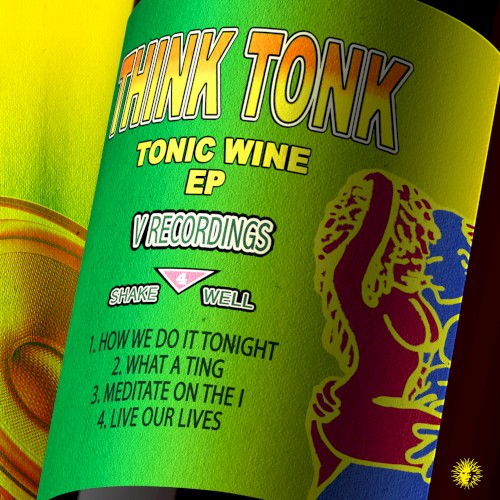 Tonic Wine EP