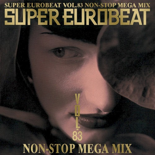 Super Eurobeat, Volume 83: Non-Stop Mega Mix