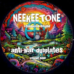Anti-War Dubplates, Volume 9