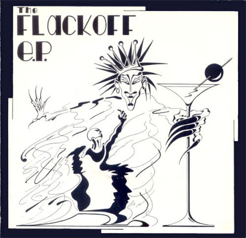 The Flackoff E.P.