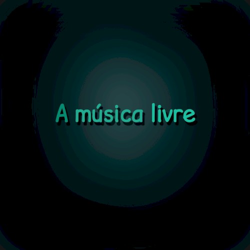 A Música Livre