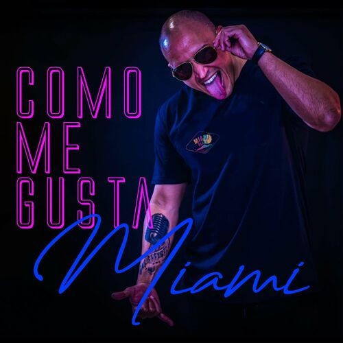Como me gusta Miami