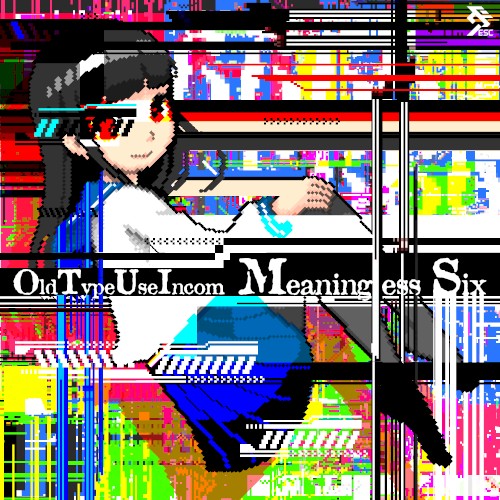 Meaningless Six