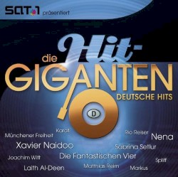 Die Hit-Giganten: Deutsche Hits