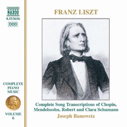 Complete Piano Music, Volume 6: Song Transcriptions