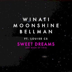 Sweet Dreams (Are Made of This)