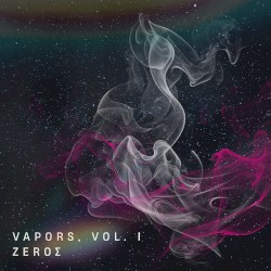 VAPORS, VOL. I