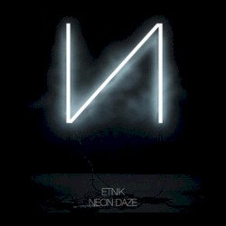 Neon Daze EP