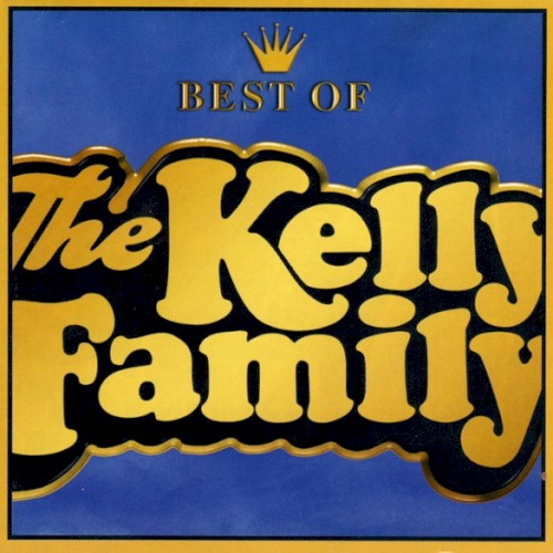 Best of The Kelly Family
