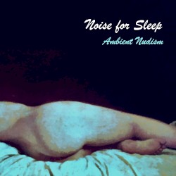 Noise for Sleep