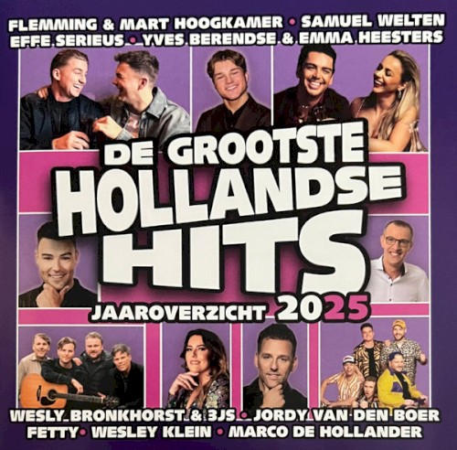 De Grootste Hollandse Hits Jaaroverzicht 2025