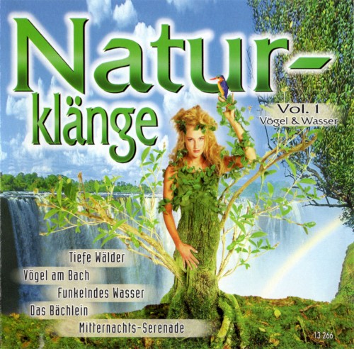 Naturklänge, Vol. 1: Vögel & Wasser