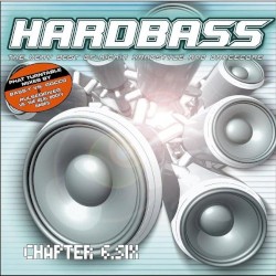 Hardbass, Chapter 6.Six