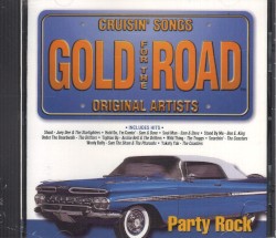Gold for the Road: Party Rock