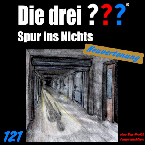 Die drei ??? 121: Spur ins Nichts