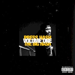 PRESS HASH: VOLUME ONE