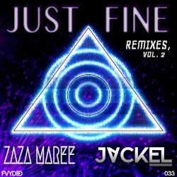 Just Fine (Remixes, Vol. 2)