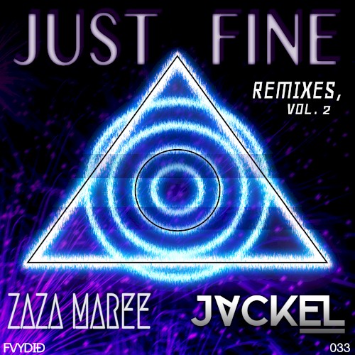Just Fine (Remixes, Vol. 2)
