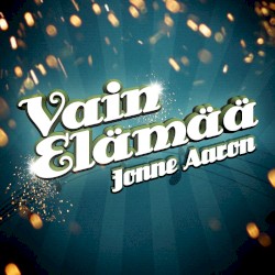 Vain elämää