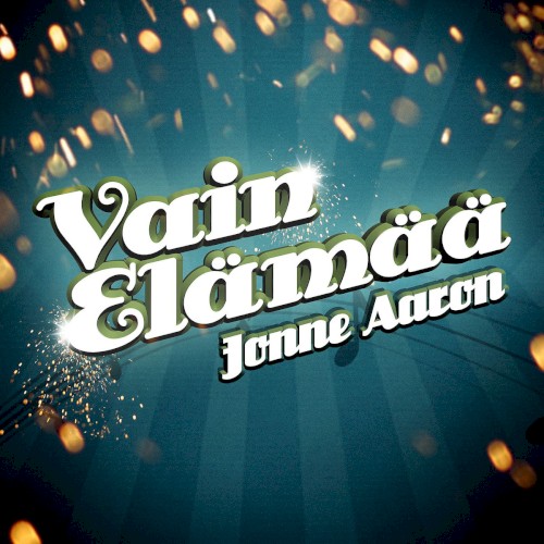 Vain elämää