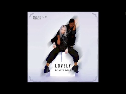 Lovely (DJ Soltrix bachata remix)