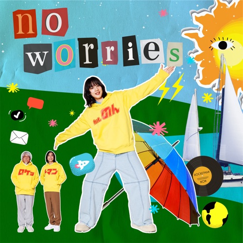 no worries
