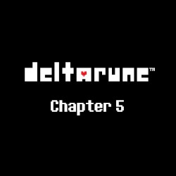 DELTARUNE Chapter 5: Original Game Soundtrack