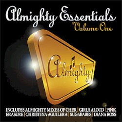 Almighty Essentials - Volume One. In The Mix