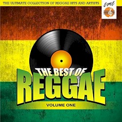 The Best of Reggae, Volume 1