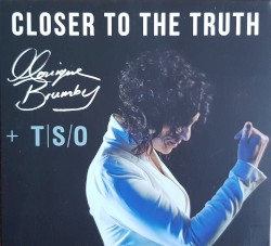 Closer To The Truth + TSO