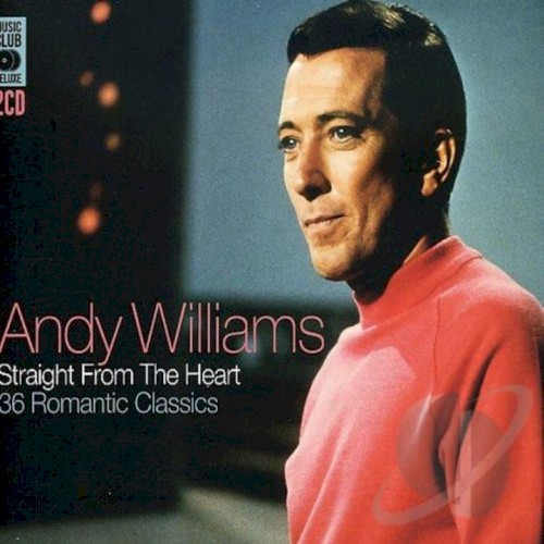 Straight from the Heart: 36 Romantic Classics
