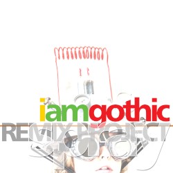 I Am Gothic Remix Project