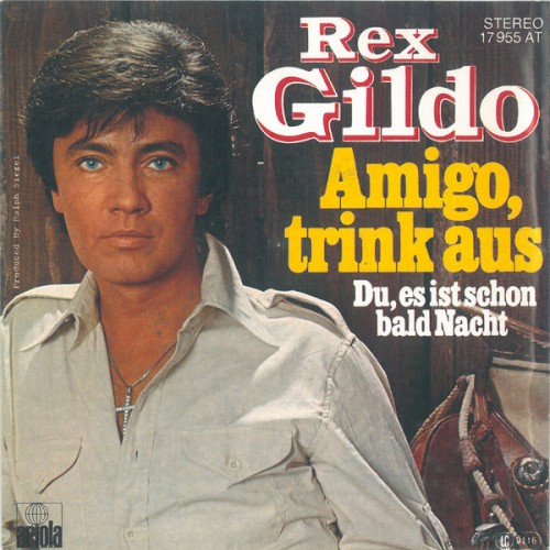 Amigo, trink aus / Du, es ist schon bald Nacht