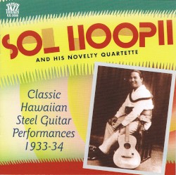 Classic Hawaiian Steel Guitar Performances 1933-34