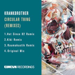 Circular Thing (Remixes)