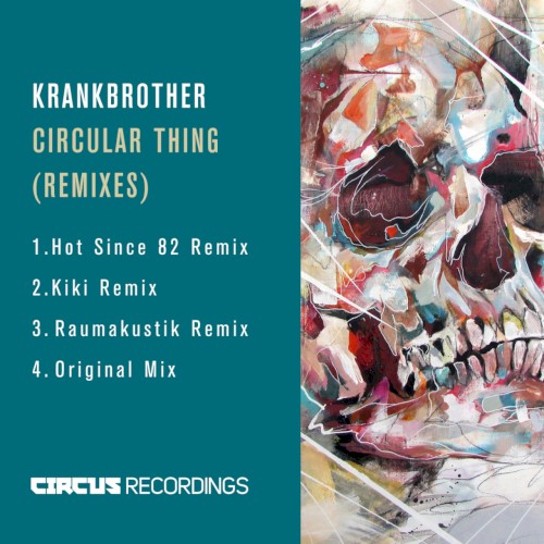 Circular Thing (Remixes)