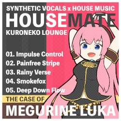 HOUSEMATE. THE CASE OF “MEGURINE LUKA”