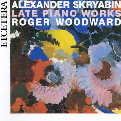 Late Piano Works
