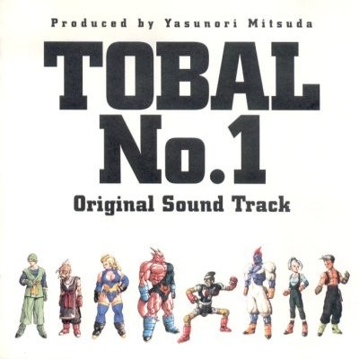 TOBAL No.1: Original Sound Track