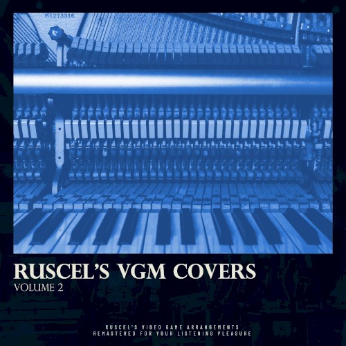 Ruscel’s VGM Covers, Vol. 2