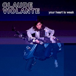 Your Heart Is Weak
