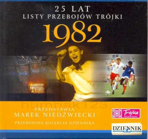 25 lat listy przebojów Trójki: 1982