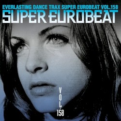 Super Eurobeat, Volume 158