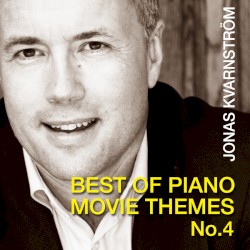 Best of Piano Movie Themes No. 4