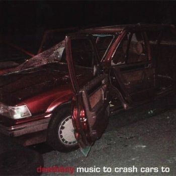 Music to Crash Cars to